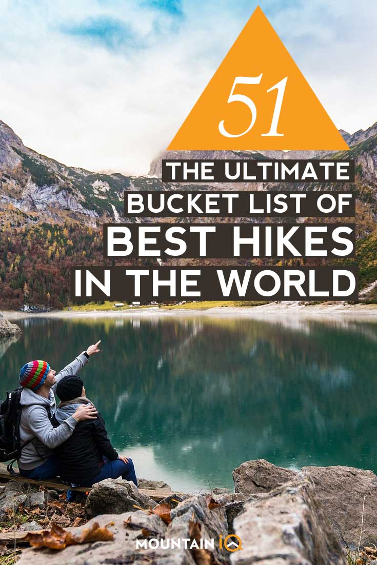 The-Ultimate-Bucket-List-51-Best-Hikes-in-the-World The-Ultimate-Bucket-List-51-Best-Hikes-in-the-World